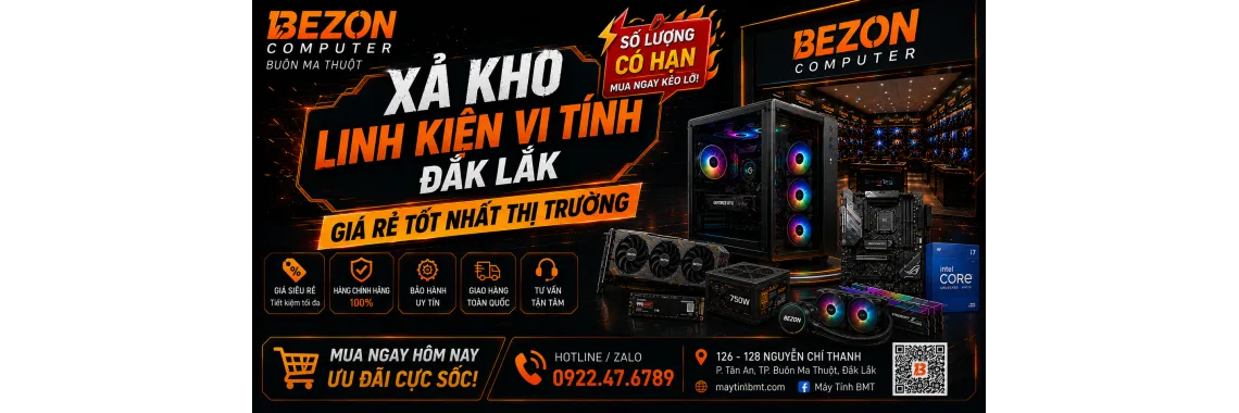 Xả Kho Linh Kiện Vi Tính Đắk Lắk – Giá Rẻ Tốt Nhất Thị Trường
