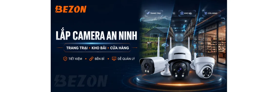 Giải Pháp Lắp Camera An Ninh Cho Trang Trại, Kho Bãi & Cửa Hàng Tại Đắk Lắk: Chọn Loại Nào Tiết Kiệm & Bền Bỉ?